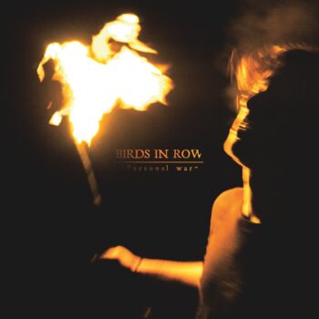 Birds In Row - Personal War (EP)