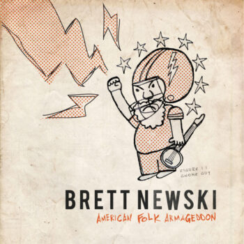 Brett Newski - American Folk Armageddon