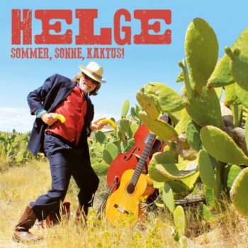 Helge Schneider - Sommer, Sonne, Kaktus