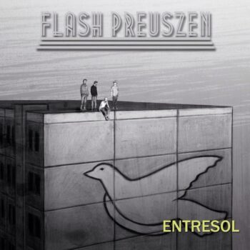 Flash Preuszen - Entresol