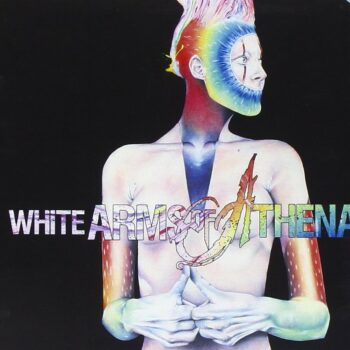 White Arms Of Athena - White Arms Of Athena