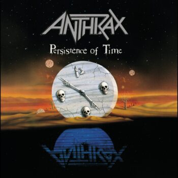 Anthrax - Persistence Of Time