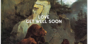 Get Well Soon: Neues Album “Love” erscheint im Januar