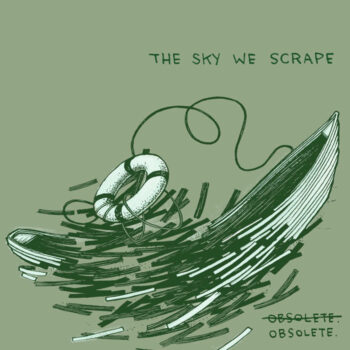 The Sky We Scrape - Obsolete (EP)