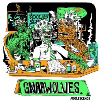 Gnarwolves - Adolescence EP