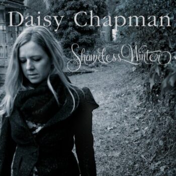 Daisy Chapman - Shameless Winter