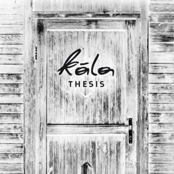 Kála - Thesis