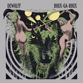 DeWolff - Roux-Ga-Roux