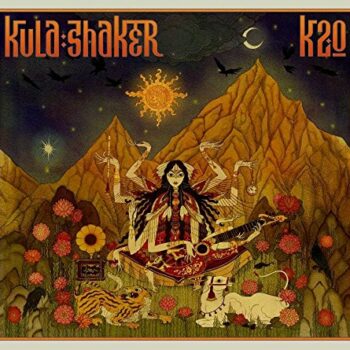 Kula Shaker - K2.0