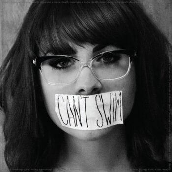 Can't Swim - Death Deserves A Name (EP)