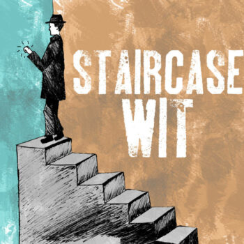 Best Case Scenario - Staircase Wit