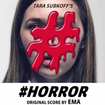 EMA - #Horror (Soundtrack)