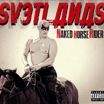 Svetlanas - Naked Horse Rider