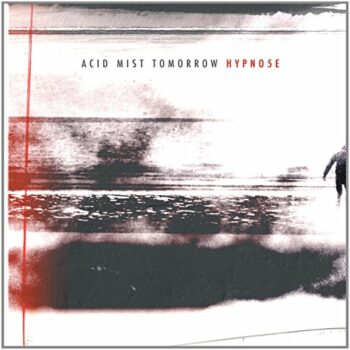 Hypno5e - Acid Mist Tomorrow