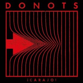 Donots - ¡Carajo!