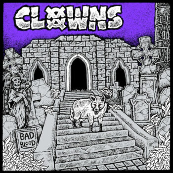 Clowns - Bad Blood