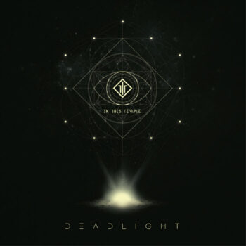 In This Temple - Deadlight