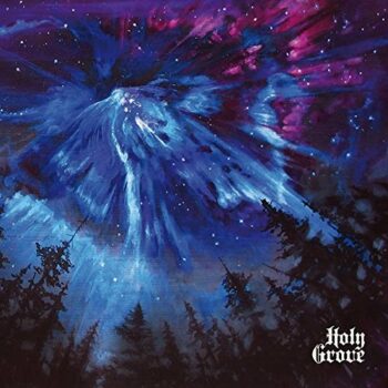 Holy Grove - Holy Grove