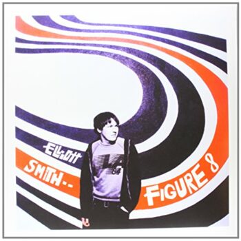 Elliott Smith - Figure 8