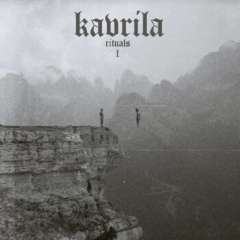 Kavrila - Rituals I (EP)