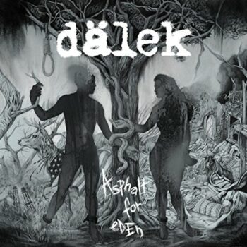 Dälek - Asphalt For Eden