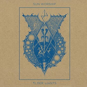 Sun Worship - Elder Giants