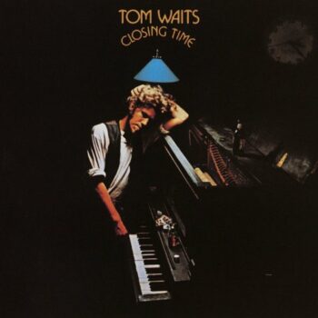 Tom Waits - Closing Time