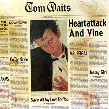 Tom Waits - Heartattack And Vine