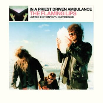 The Flaming Lips - In A Priest Driven Ambulance