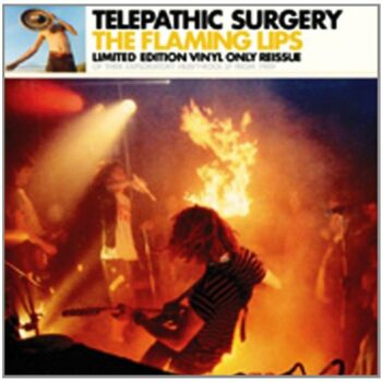 The Flaming Lips - Telepathic Surgery