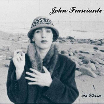 John Frusciante - Niandra Lades And Usually Just A T-Shirt