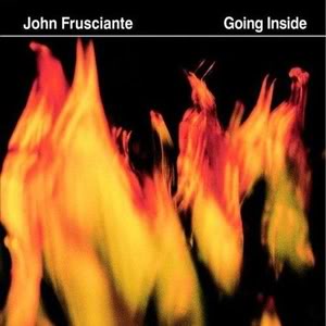 John Frusciante - Going Inside (EP)