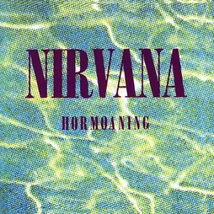 Nirvana - Hormoaning (EP)
