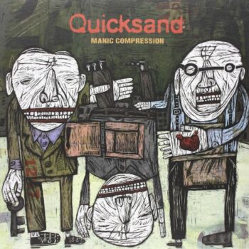 Quicksand - Manic Compression