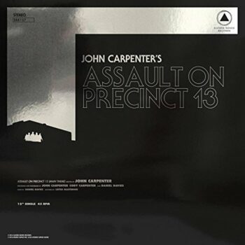 John Carpenter - Assault On Precinct 13/The Fog (EP)