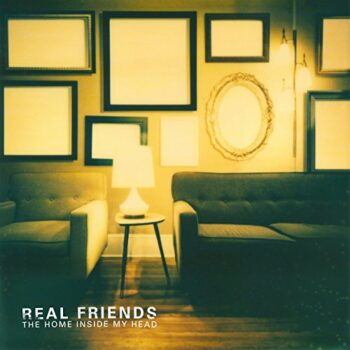 Real Friends - The Home Inside My Head