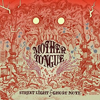 Mother Tongue - Streetlight / Ghost Note (Fan Edition)