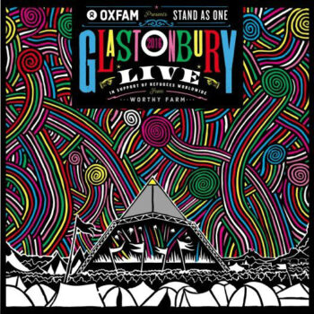 V.A. - Oxfam presents: Stand As One - Glastonbury Live 2016