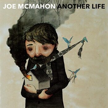 Joe McMahon - Another Life