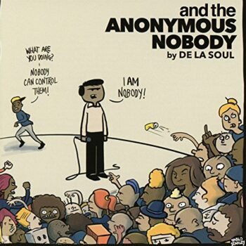 De La Soul - And The Anonymous Nobody...