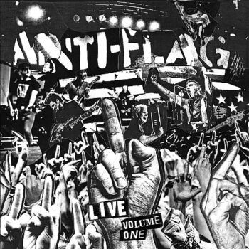 Anti-Flag - Live Vol. 1