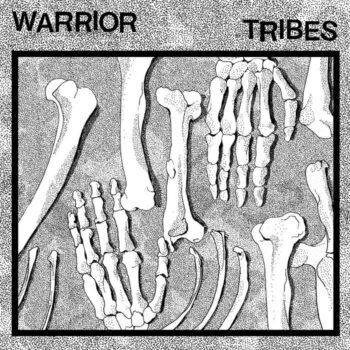 Warrior Tribes - Warrior Tribes