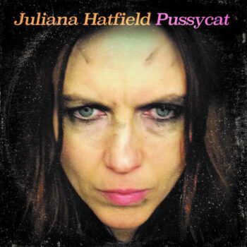 Juliana Hatfield - Pussycat