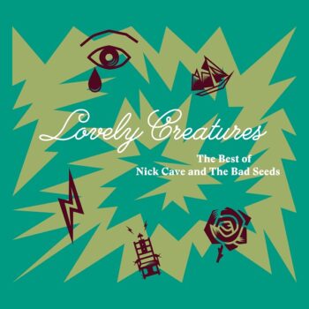 Nick Cave & The Bad Seeds - Lovely Creatures