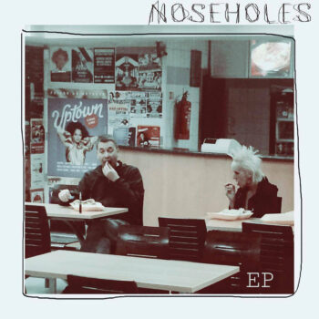 Noseholes - Noseholes