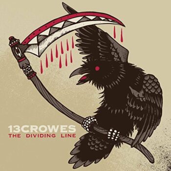 13 Crowes - The Dividing Line (EP)