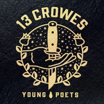 13 Crowes - Young Poets