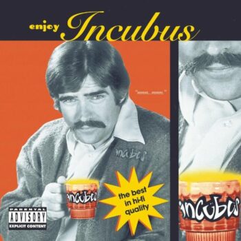 Incubus - Enjoy Incubus (EP) 