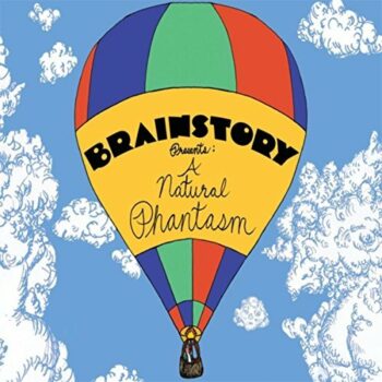 Brainstory Presents: A Natural Phantasm