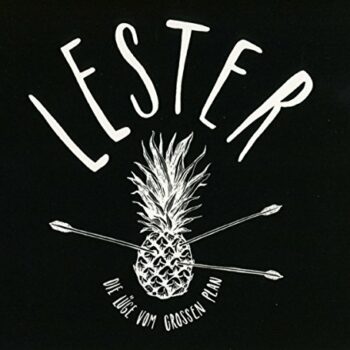 Lester - Die Lüge vom großen plan